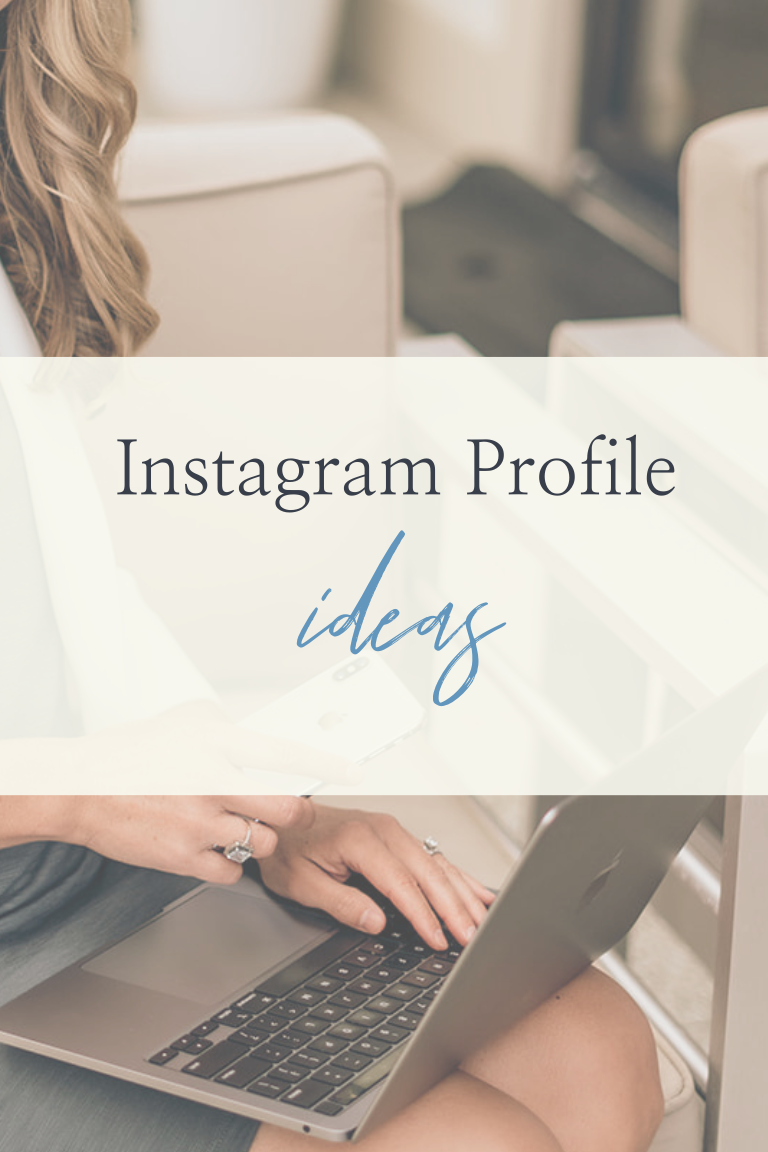 Instagram Profile Ideas